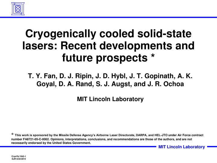 cryogenically cooled solid state lasers recent developments and future prospects