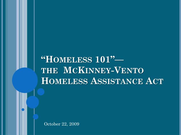 homeless 101 the mckinney vento homeless assistance act