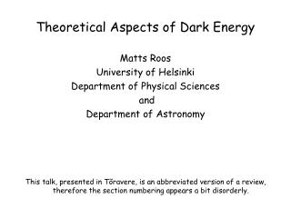 Theoretical Aspects of Dark Energy