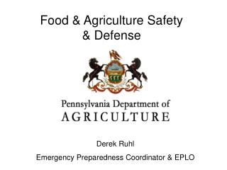 Food &amp; Agriculture Safety &amp; Defense
