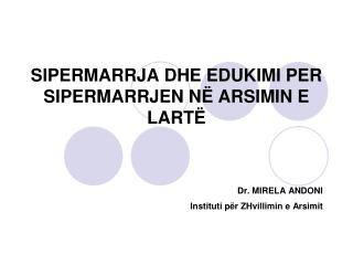 sipermarrja dhe edukimi per sipermarrjen n arsimin e lart