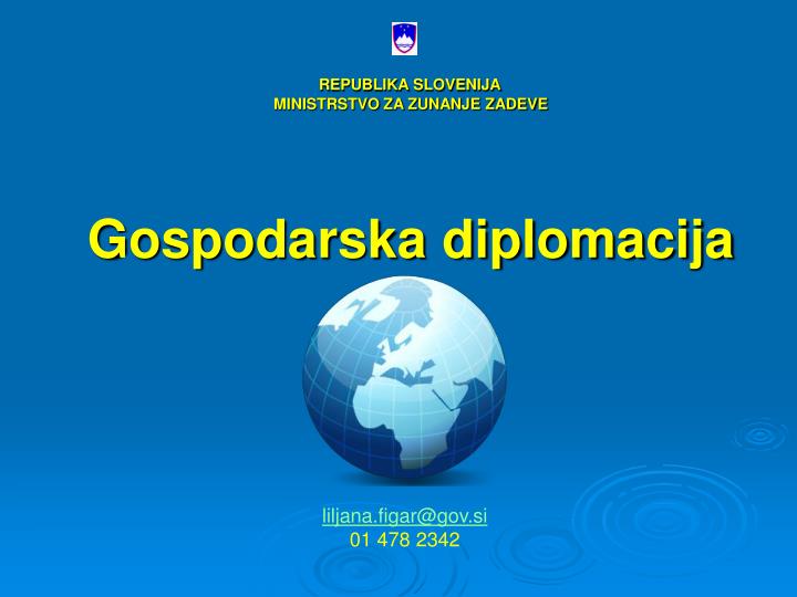 republika slovenija ministrstvo za zunanje zadeve gospodarska diplomacija