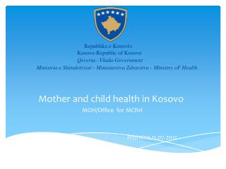 Mother and child health in Kosovo