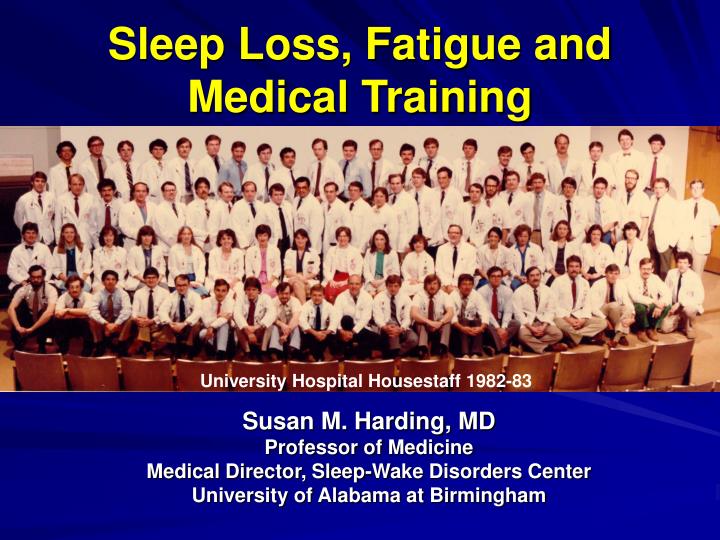 sleep loss fatigue and medical training