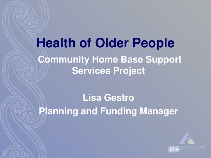 PPT - Health Of Older People PowerPoint Presentation, Free Download ...