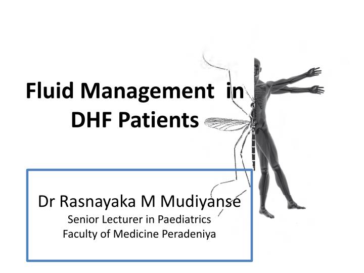 fluid management in dhf patients