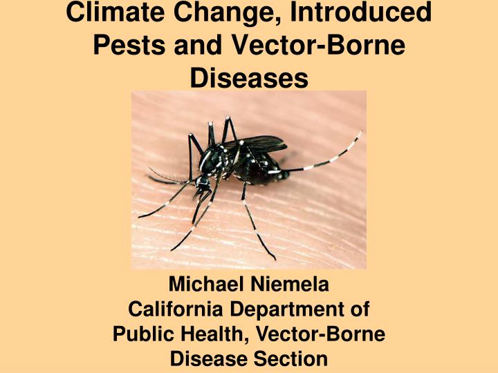 climate change introduced pests and vector borne diseases