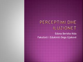 p rceptimi dhe iluzionet