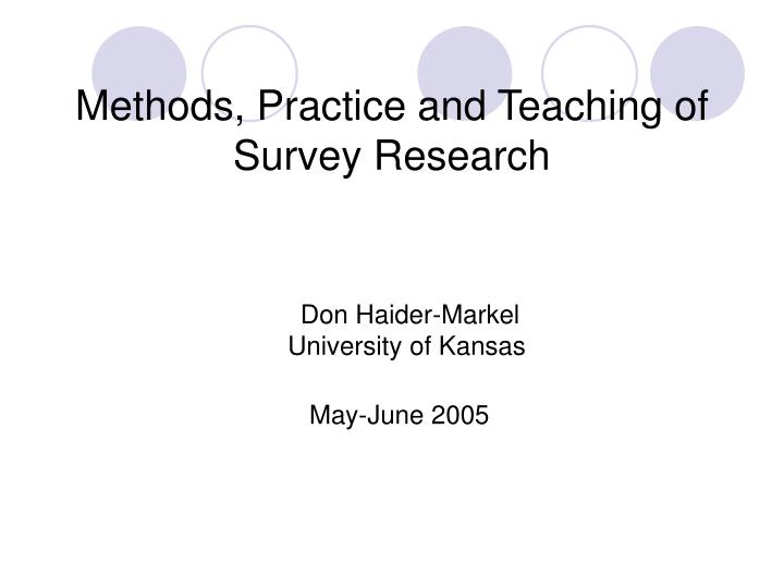methods practice and teaching of survey research