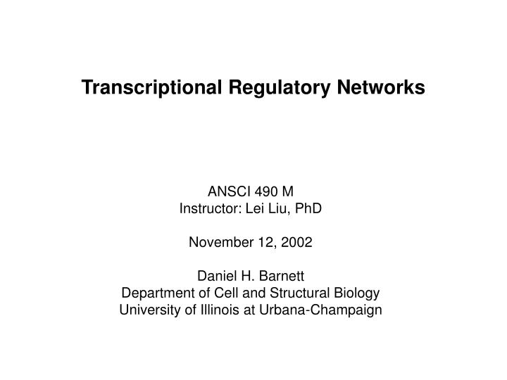transcriptional regulatory networks