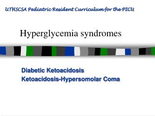 Hyperglycemia syndromes