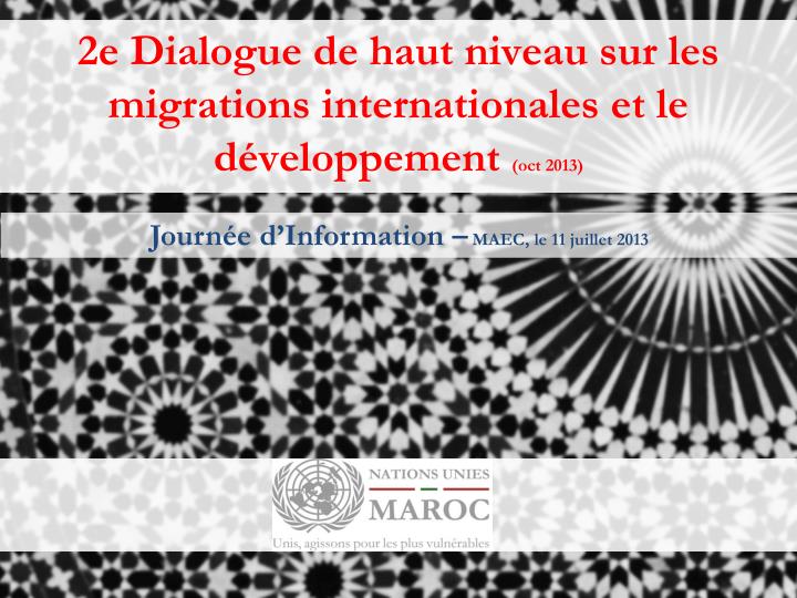 2e dialogue de haut niveau sur les migrations internationales et le d veloppement oct 2013