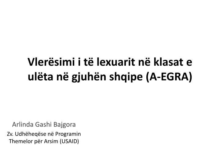 vler simi i t lexuarit n klasat e ul ta n gjuh n shqipe a egra