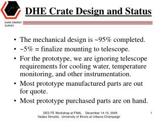 DHE Crate Design and Status