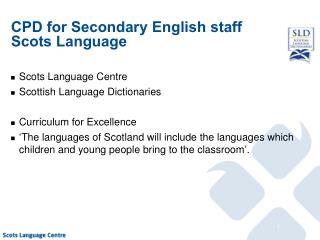 CPD for Secondary English staff Scots Language
