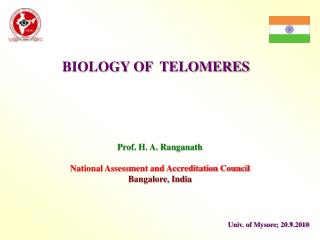 BIOLOGY OF TELOMERES