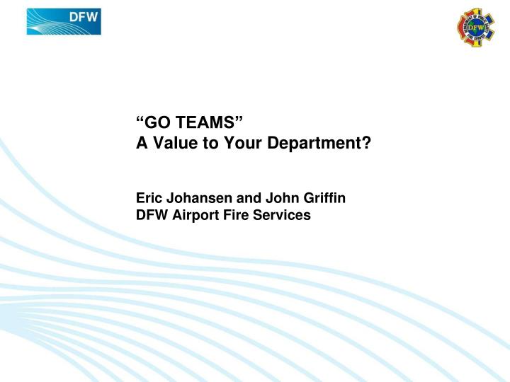 go teams a value to your department