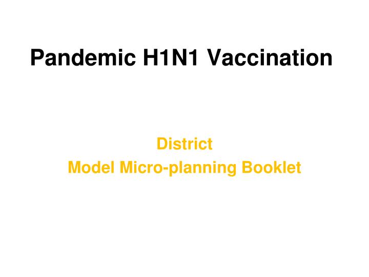 pandemic h1n1 vaccination