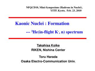 Kaonic Nuclei : Formation