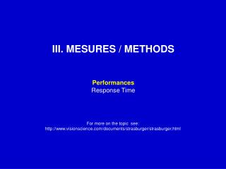 III. MESURES / METHODS Performances Response Time
