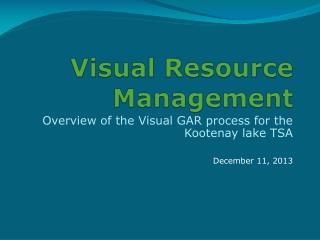 Visual Resource Management