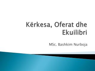 k rkesa oferat dhe ekuilibri