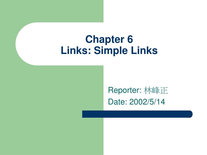 chapter 6 links simple links