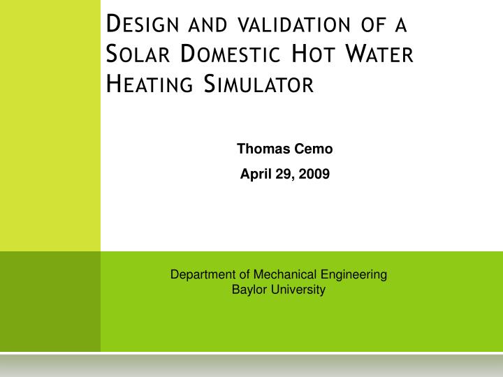 design and validation of a solar domestic hot water heating simulator