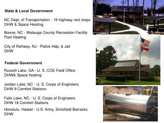NC Dept. of Transportation - 19 highway rest stops	 DHW &amp; Space Heating