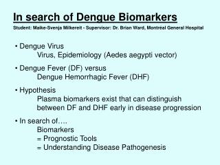 Dengue Virus						Virus, Epidemiology (Aedes aegypti vector)