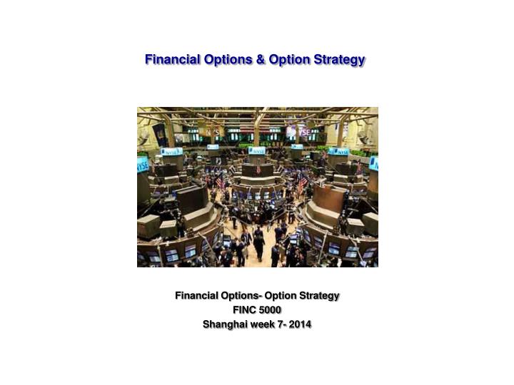 financial options option strategy