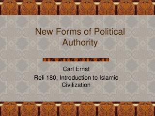 New Forms of Political Authority