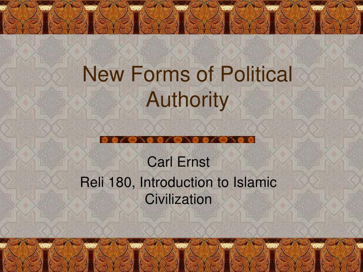 new forms of political authority