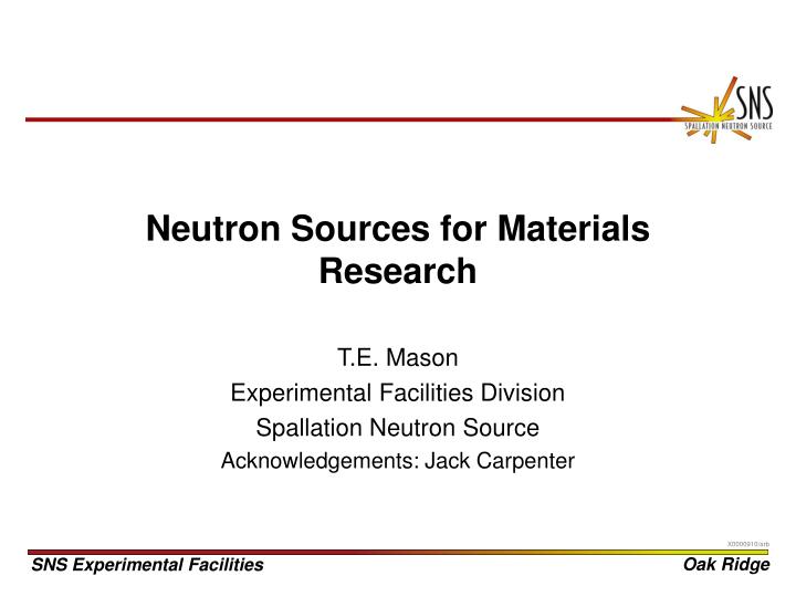 neutron sources for materials research