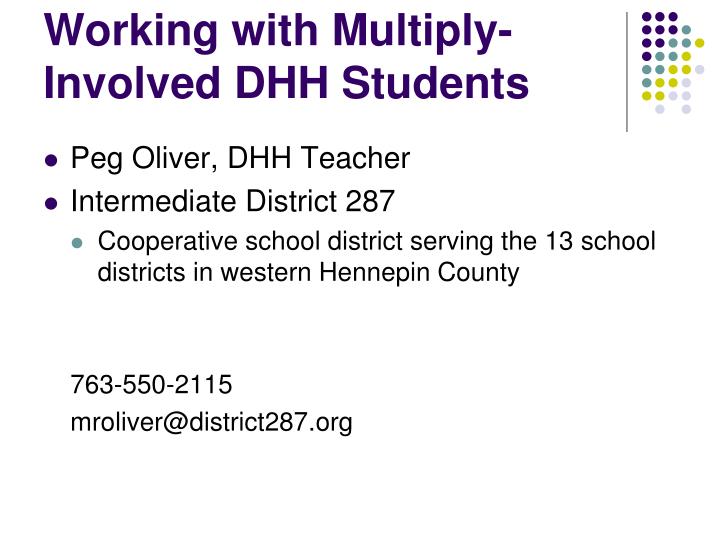 working with multiply involved dhh students