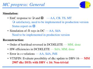 MC progress: General