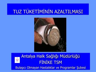 antalya halk sa l m d rl f n ke tsm bula c olmayan hastal klar ve programlar ubesi