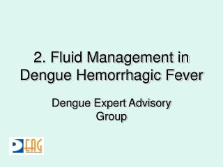 2. Fluid Management in Dengue Hemorrhagic Fever