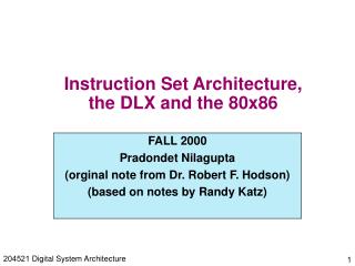 Instruction Set Architecture, the DLX and the 80x86
