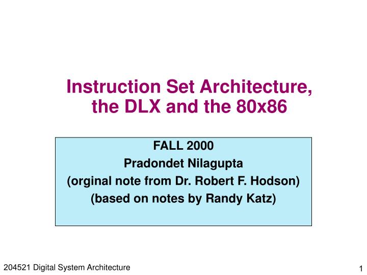 instruction set architecture the dlx and the 80x86