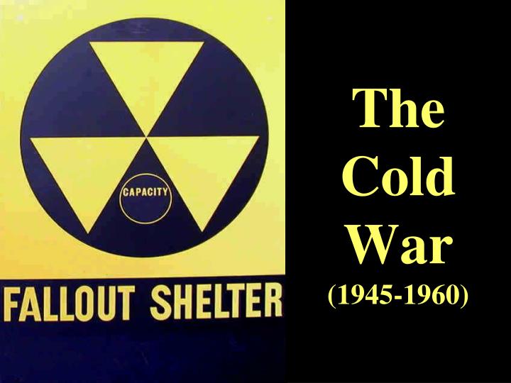 the cold war 1945 1960