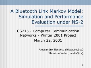 A Bluetooth Link Markov Model: Simulation and Performance Evaluation under NS-2