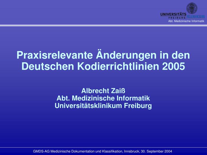 praxisrelevante nderungen in den deutschen kodierrichtlinien 2005