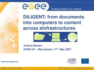 DILIGENT: from documents into computers to content across eInfrastructures