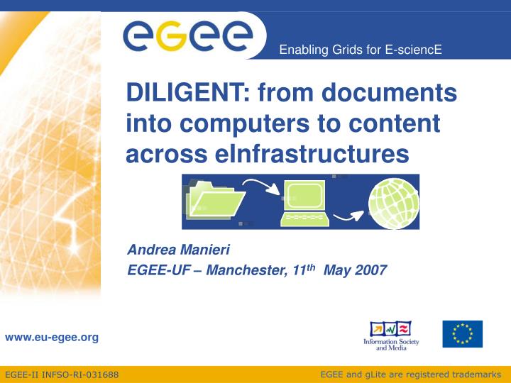 diligent from documents into computers to content across einfrastructures