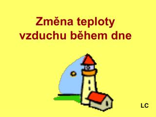 zm na teploty vzduchu b hem dne