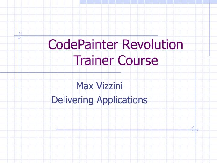 codepainter revolution trainer course