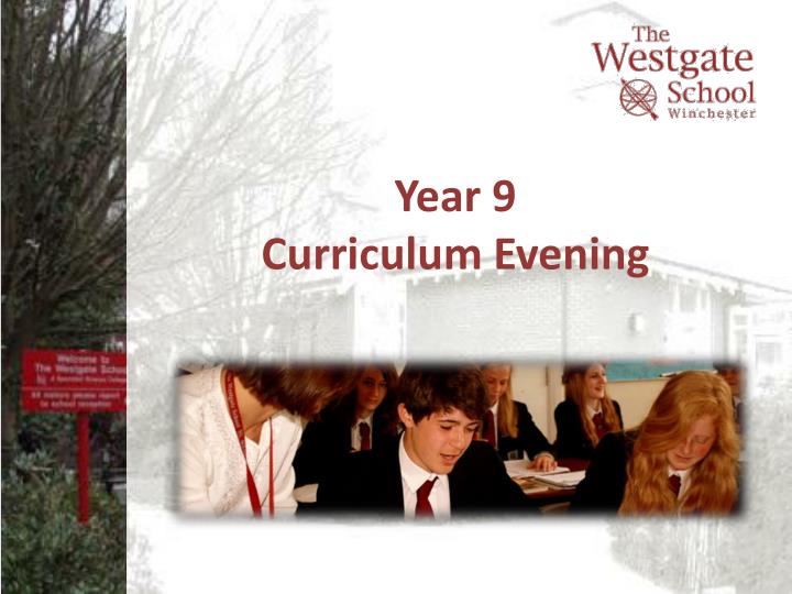 year 9 curriculum evening