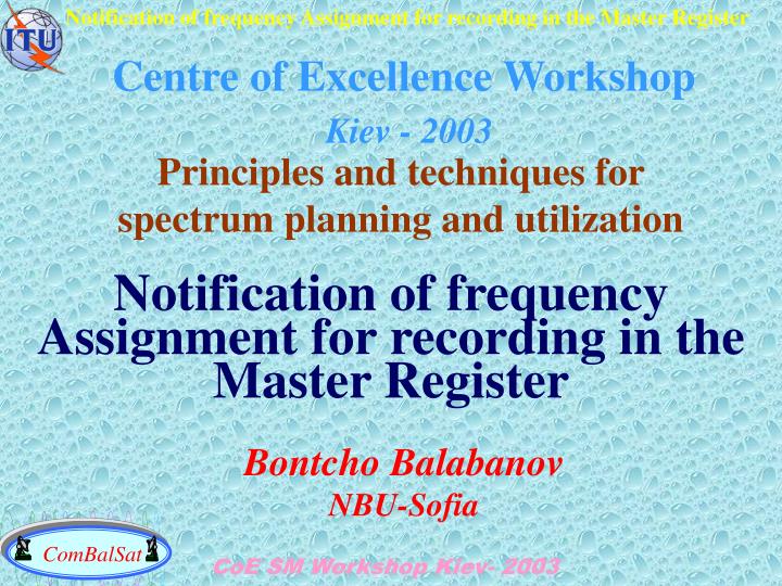 centre of excellence workshop kiev 2003