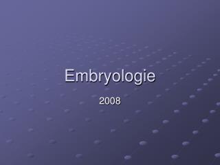 embryologie